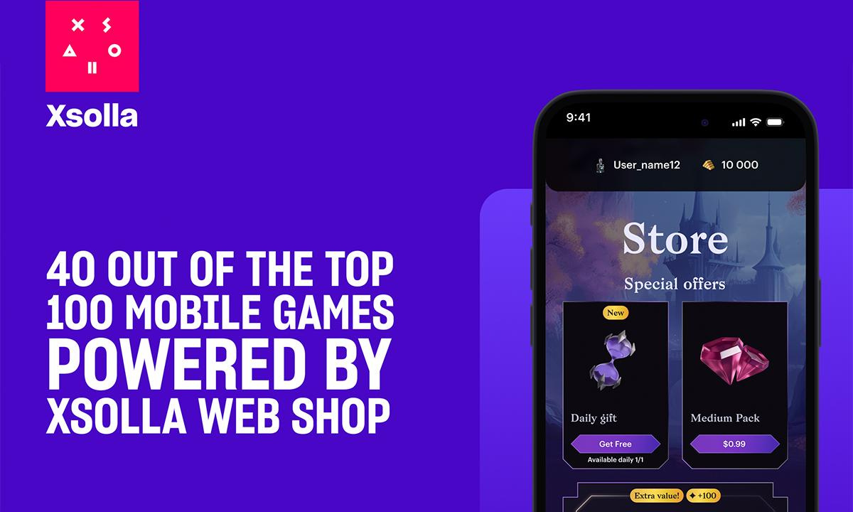 Xsolla Powers Web Shop Launches For 40 Of The Top 100 Mobile Games - Vimarsana News