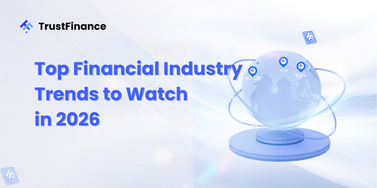 Photo inspiration: Visual Reference: Trustfinance Releases Analysis Of Key Financial Industry Trends For