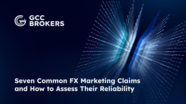 Seven Common FX Marketing Claims and How to Assess Their Reliability